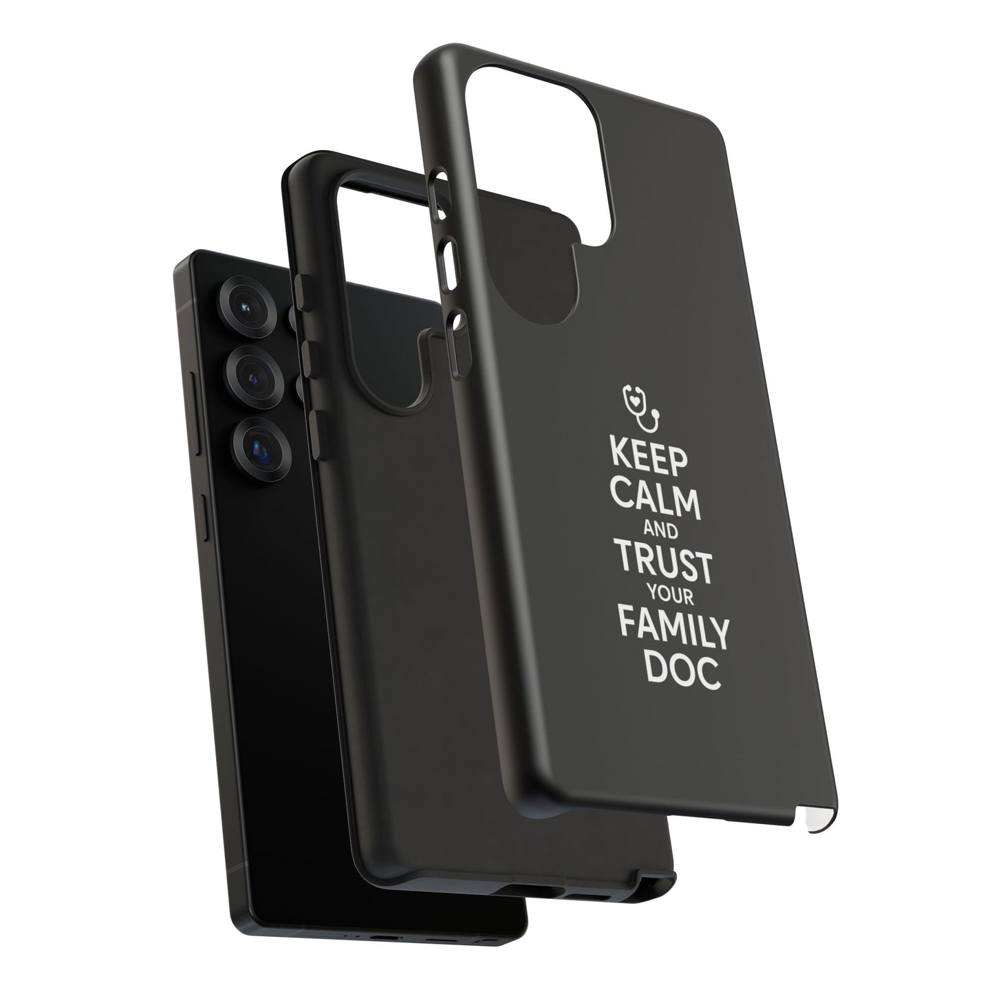 "Keep Calm & Trust Your Family Doc" Phone Case for iPhone, Google Pixel, or Samsung Galaxy