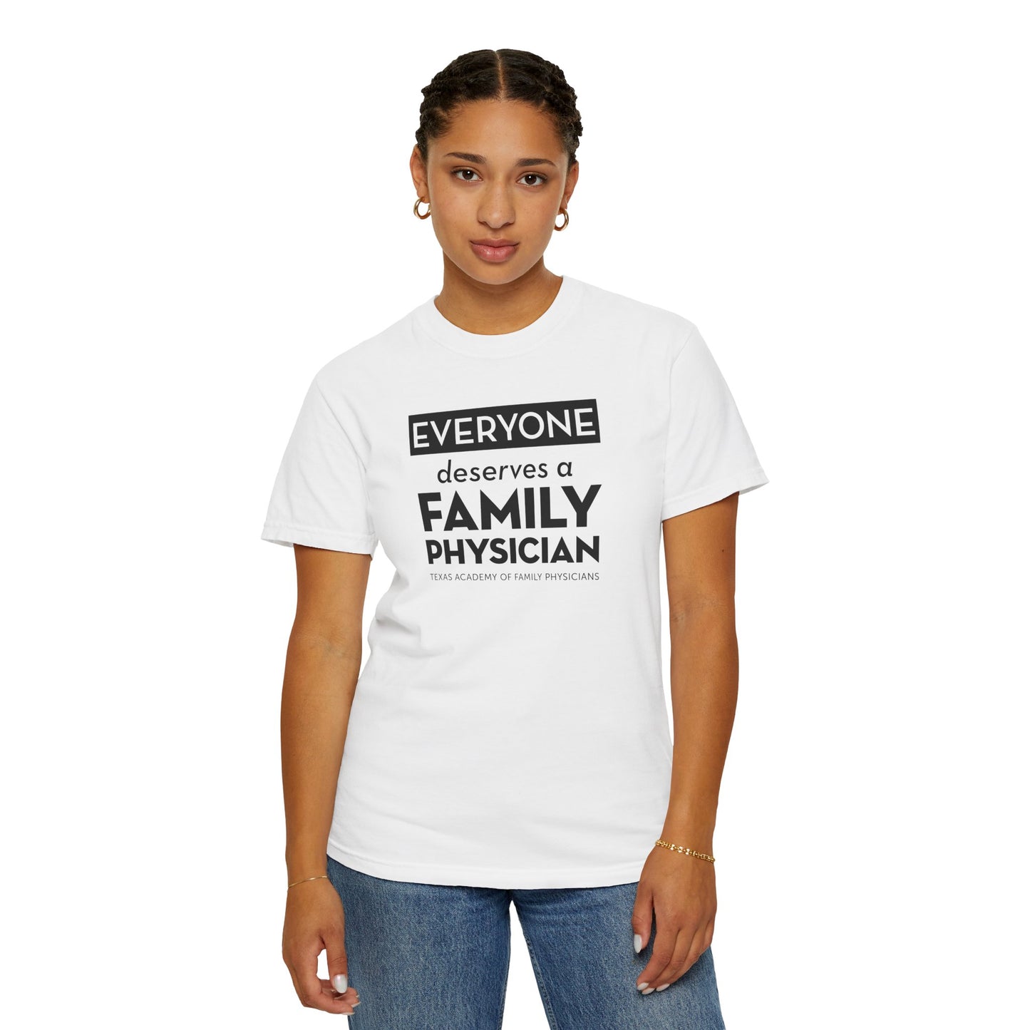 Everyone Deserves A Family Physician Unisex T-Shirt