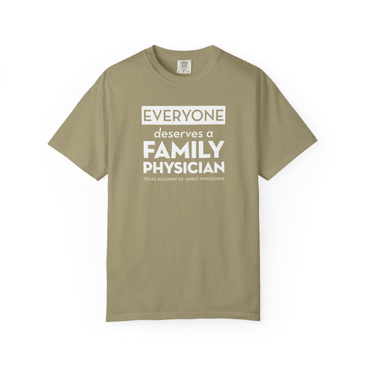 Everyone Deserves A Family Physician Unisex T-Shirt