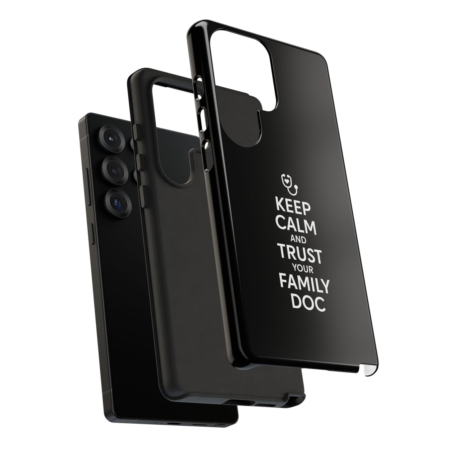 "Keep Calm & Trust Your Family Doc" Phone Case for iPhone, Google Pixel, or Samsung Galaxy
