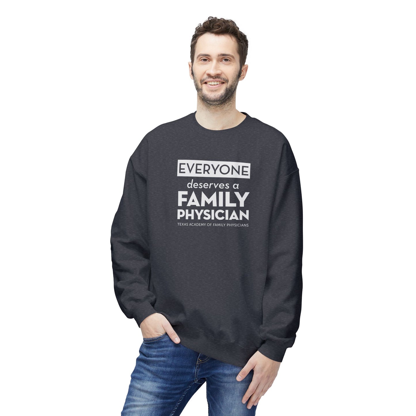 Unisex Crewneck Sweatshirt - Everyone Deserves a Family Physician