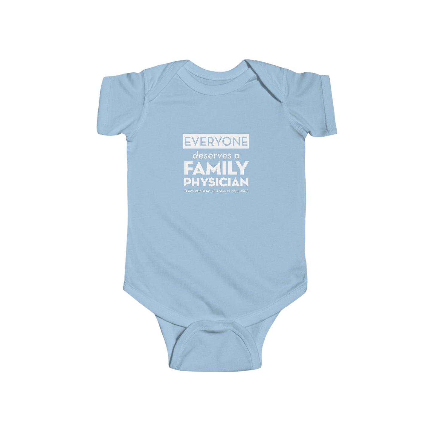 Infant Bodysuit, Everyone Deserves a Family Physician