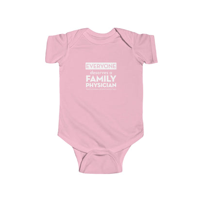 Infant Bodysuit, Everyone Deserves a Family Physician