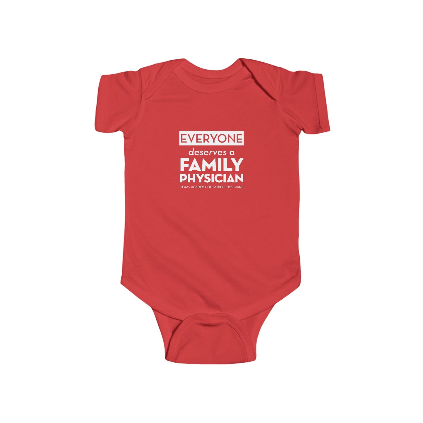Infant Bodysuit, Everyone Deserves a Family Physician