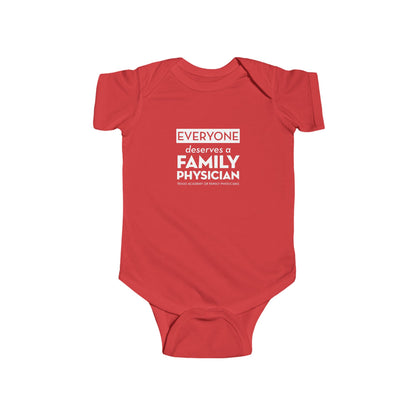Infant Bodysuit, Everyone Deserves a Family Physician