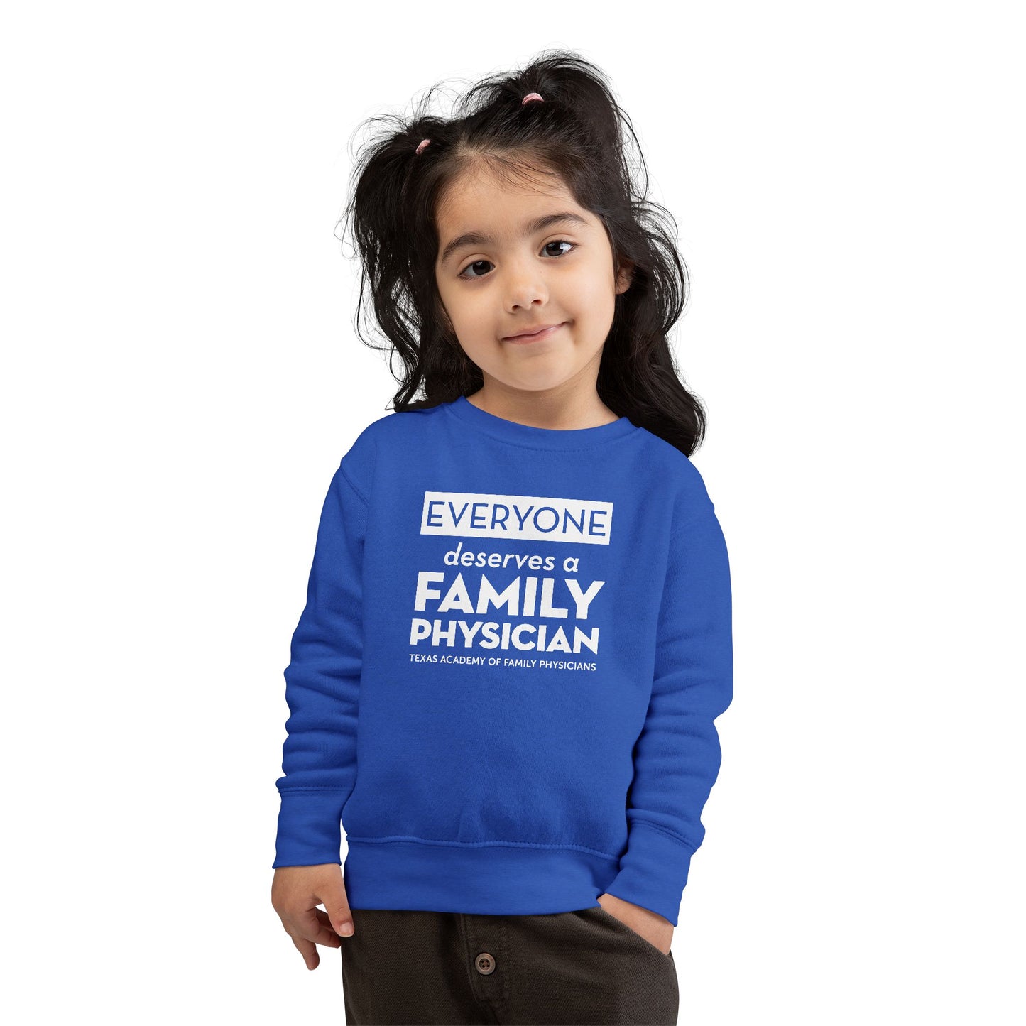 Toddler Sweatshirt, Everyone Deserves a Family Physician