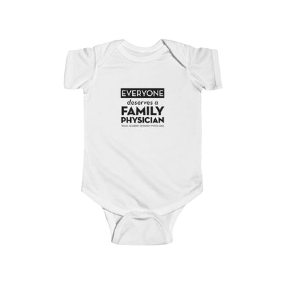 Infant Bodysuit, Everyone Deserves a Family Physician