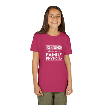 Youth Tee, Everyone Deserves a Family Physician