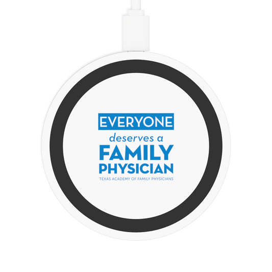 Wireless Charging Pad, Everyone Deserves a Family Physician