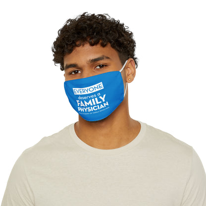 Everyone Deserves a Family Physician face mask