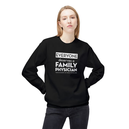 Unisex Crewneck Sweatshirt - Everyone Deserves a Family Physician