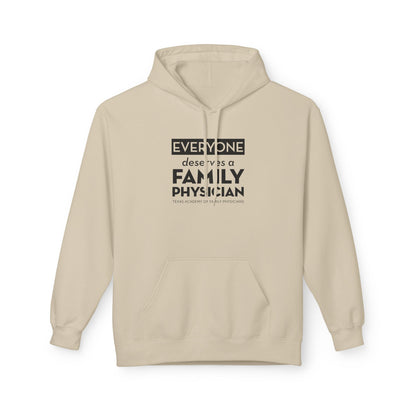 Unisex Midweight Fleece Sweatshirt, Everyone Deserves a Family Physician