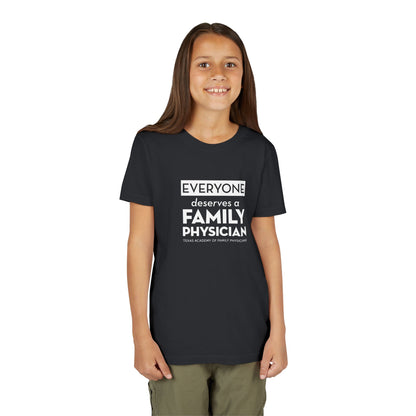 Youth Tee, Everyone Deserves a Family Physician