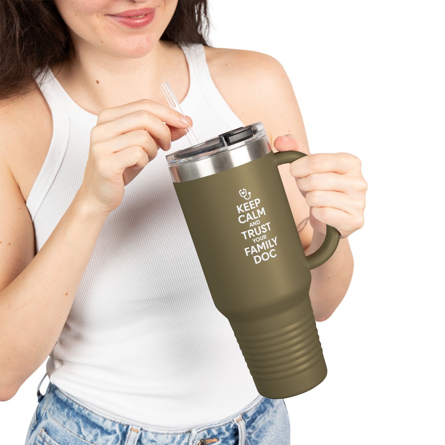 40 oz Insulated Travel Mug, Keep Calm & Trust Your Family Doc