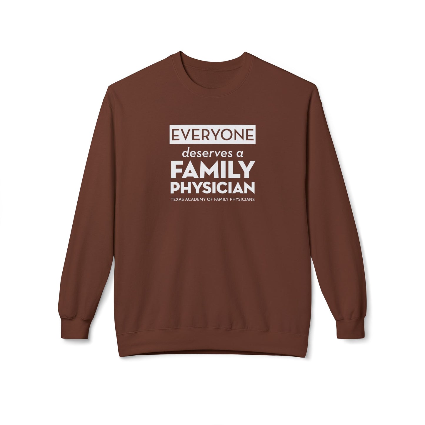 Unisex Crewneck Sweatshirt - Everyone Deserves a Family Physician