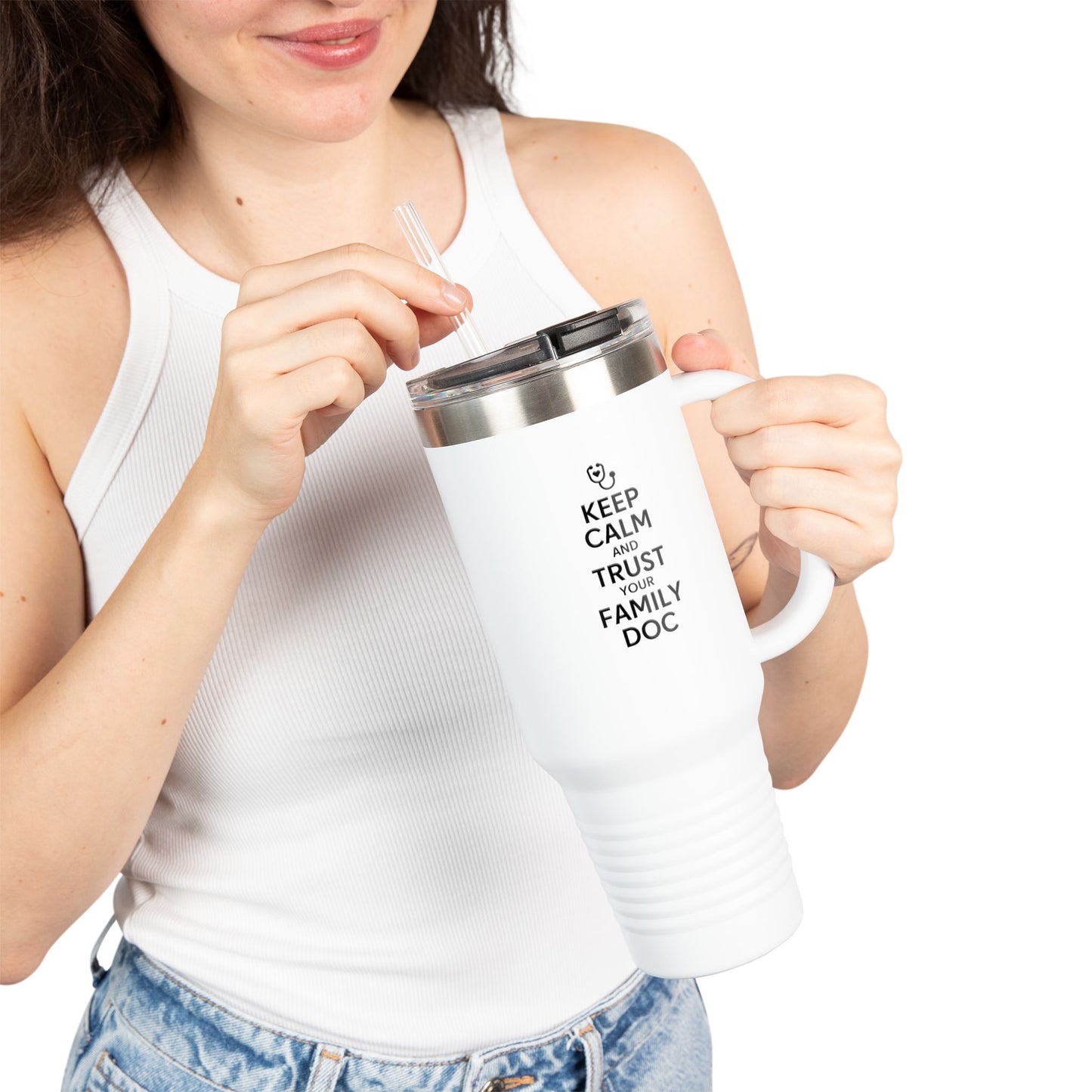 40 oz Insulated Travel Mug, Keep Calm & Trust Your Family Doc
