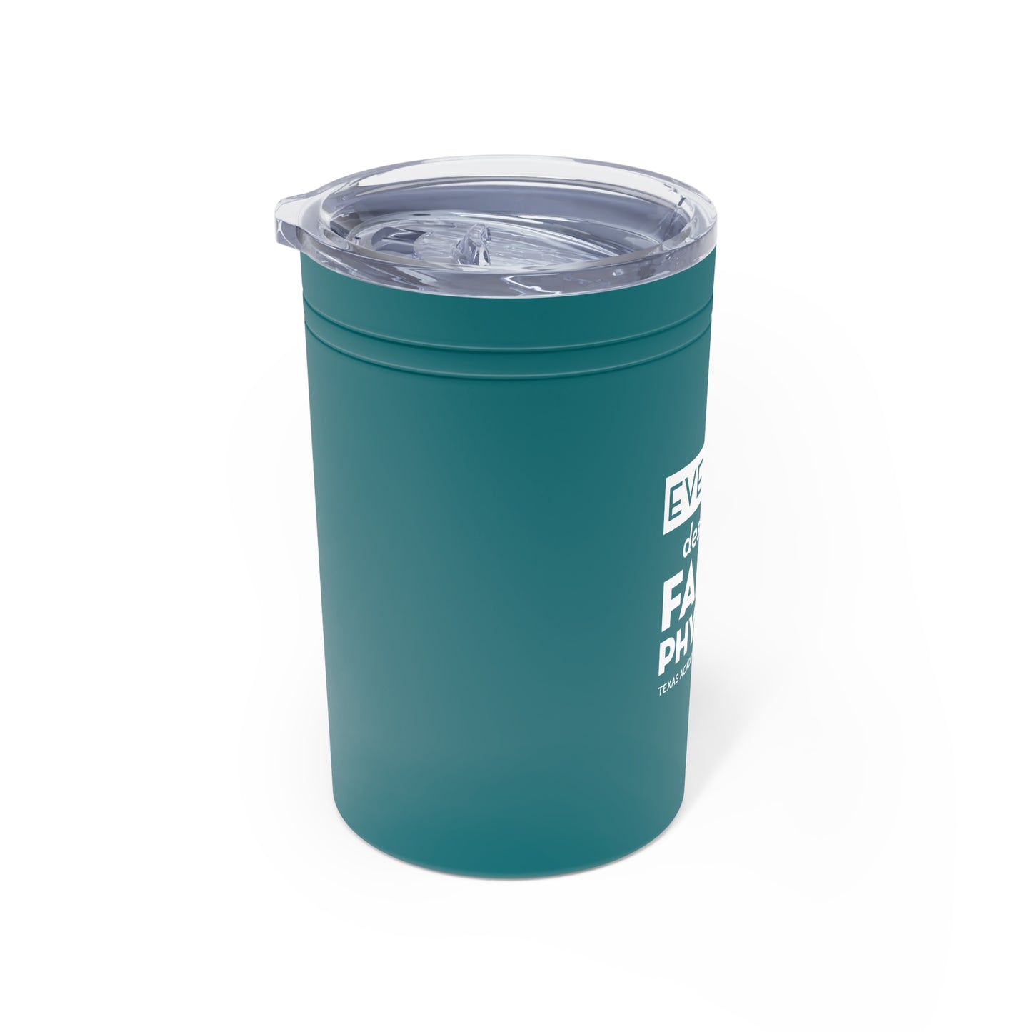 11oz Insulated Tumbler, Everyone Deserves a Family Physician
