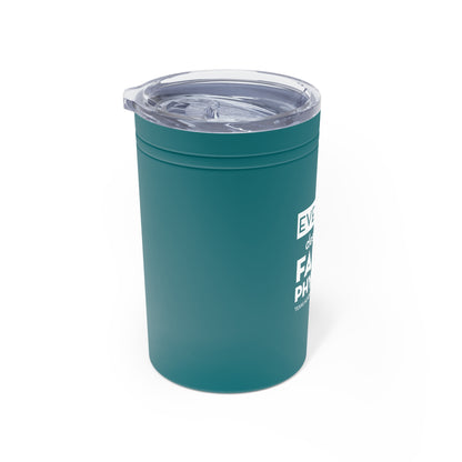 11oz Insulated Tumbler, Everyone Deserves a Family Physician