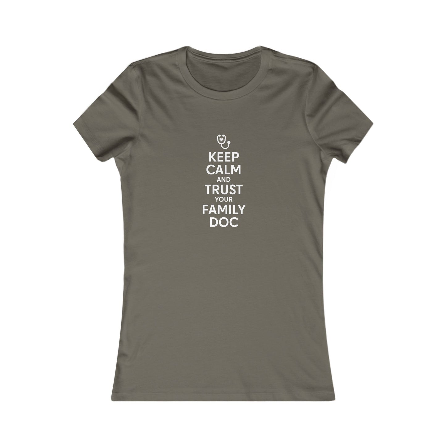 Women's Tee, Keep Calm & Trust Your Family DOc