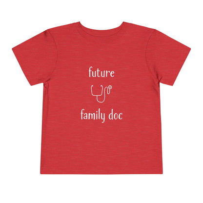 Future Family Doc Toddler Tee