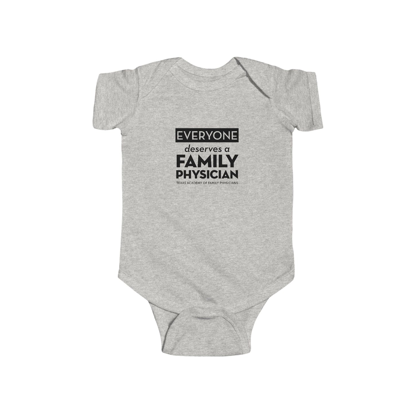Infant Bodysuit, Everyone Deserves a Family Physician