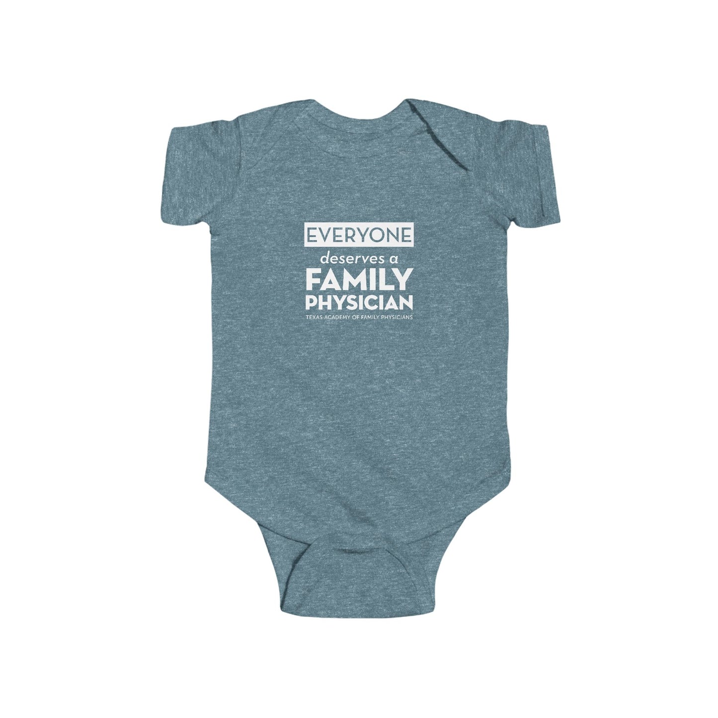 Infant Bodysuit, Everyone Deserves a Family Physician