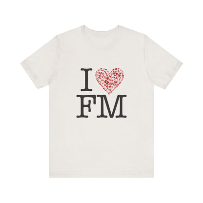 I Heart FM Unisex Jersey Short Sleeve Tee