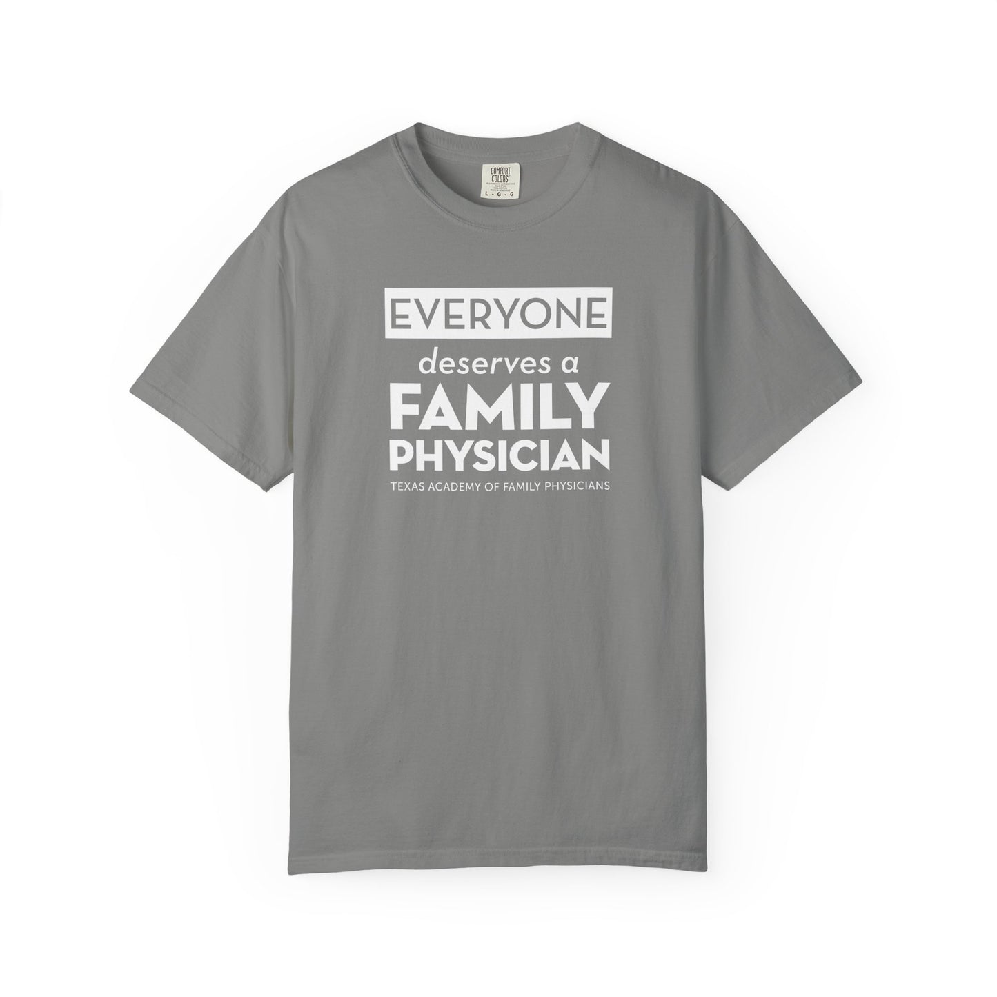 Everyone Deserves A Family Physician Unisex T-Shirt