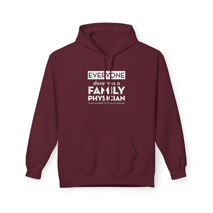 Unisex Midweight Fleece Sweatshirt, Everyone Deserves a Family Physician
