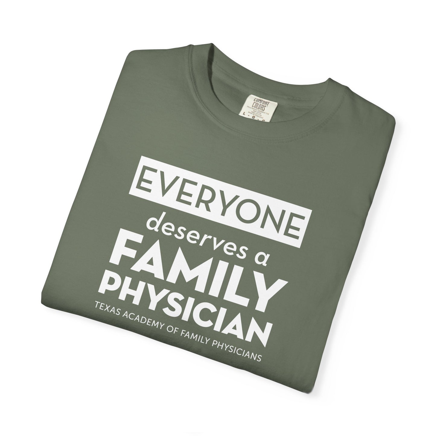Everyone Deserves A Family Physician Unisex T-Shirt