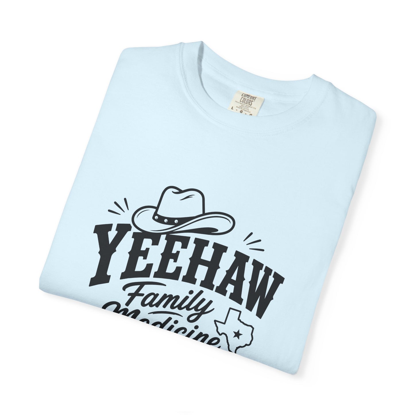 Yeehaw Family Medicine Unisex T-Shirt