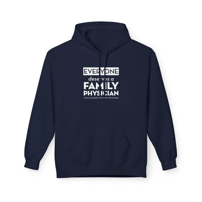 Unisex Midweight Fleece Sweatshirt, Everyone Deserves a Family Physician