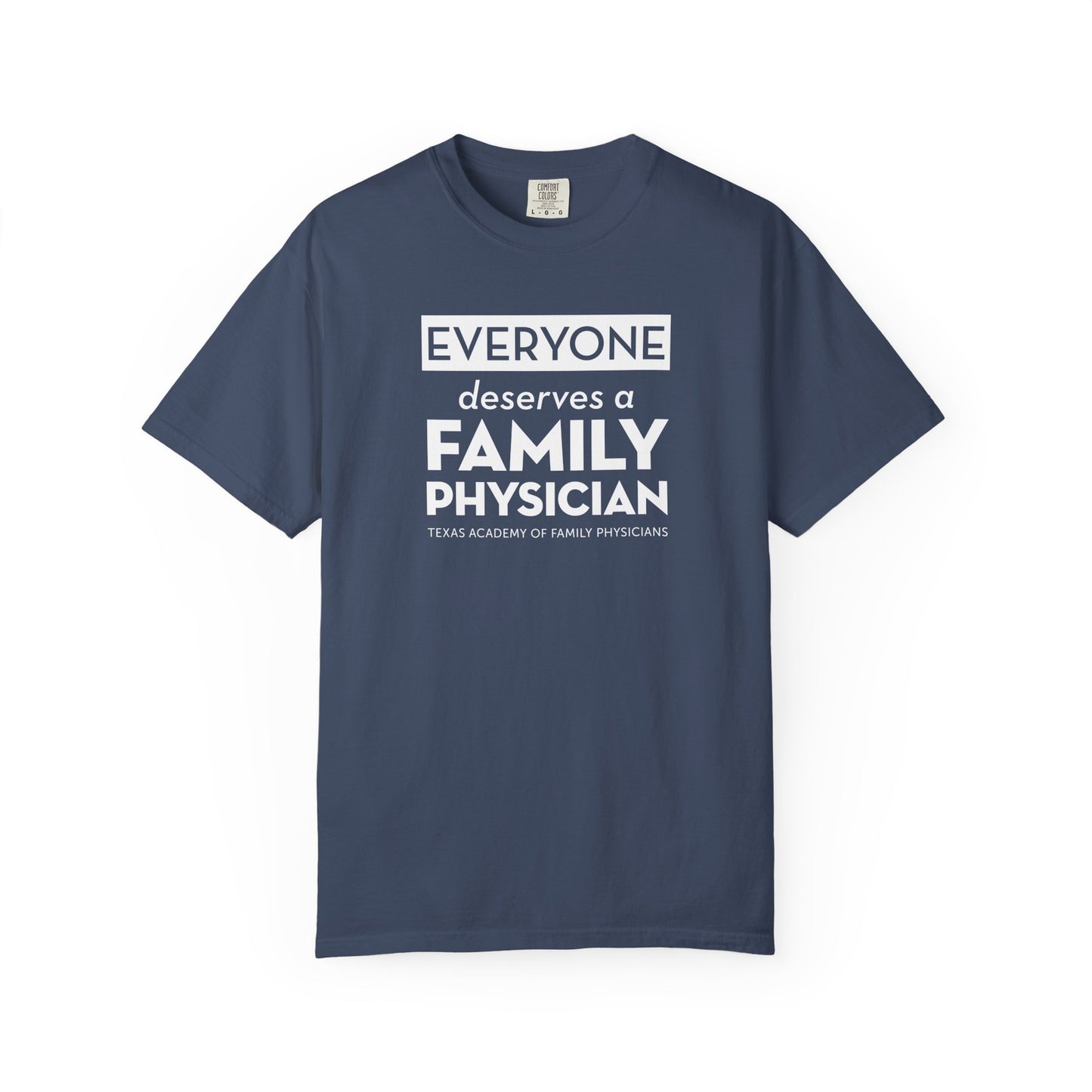 Everyone Deserves A Family Physician Unisex T-Shirt