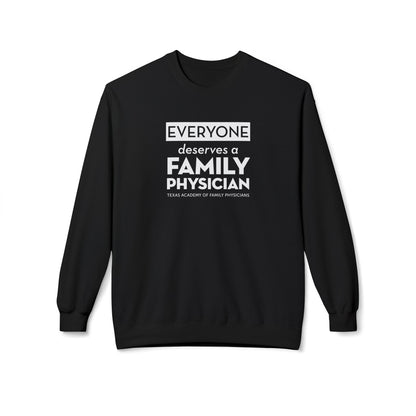 Unisex Crewneck Sweatshirt - Everyone Deserves a Family Physician