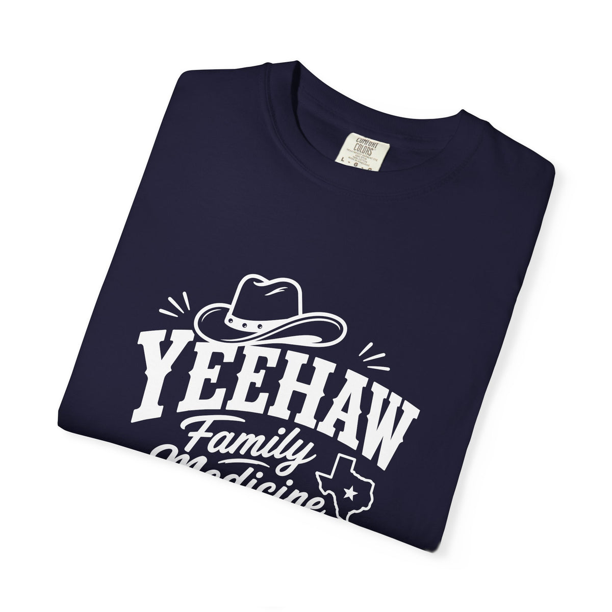 Yeehaw Family Medicine Unisex T-Shirt