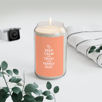 Keep Calm and Trust Your Family Doc scented soy candle — 13.75oz