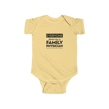 Infant Bodysuit, Everyone Deserves a Family Physician
